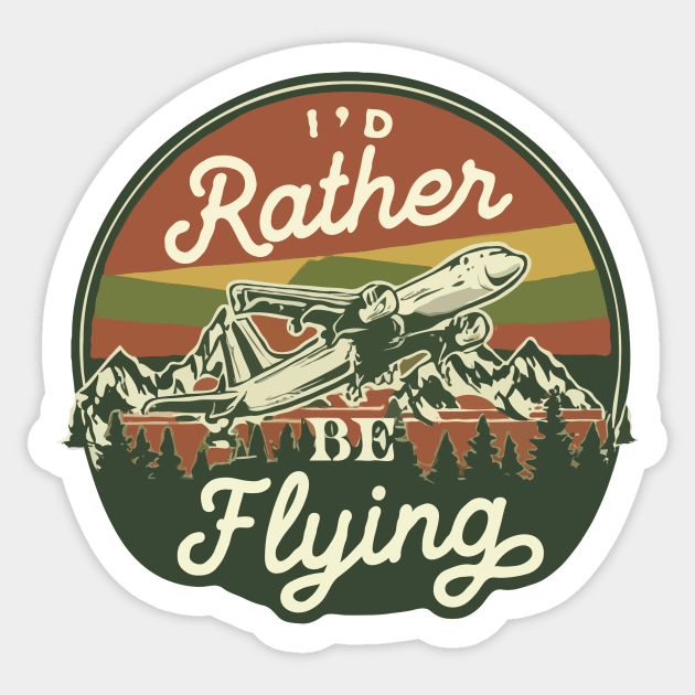 I'd Rather Be Flying Sticker by Chrislkf